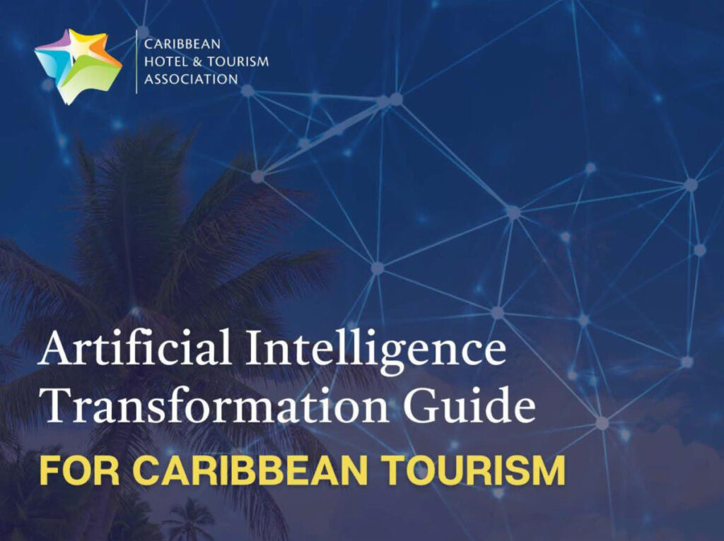 CHTA Unveils Revolutionary AI Guidebook to Elevate Caribbean Tourism