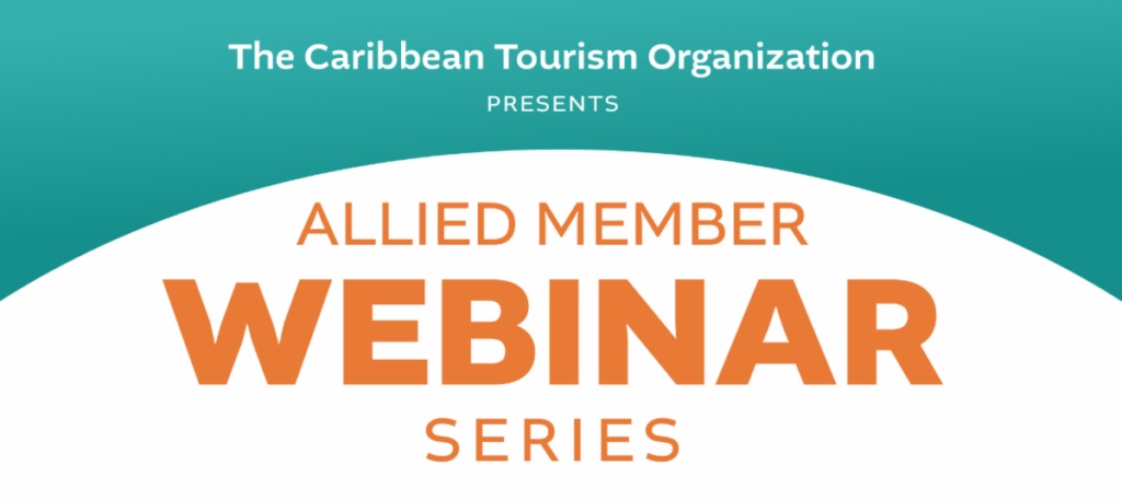 CTO Launches Allied Member Webinar Series to Boost Tourism Expertise