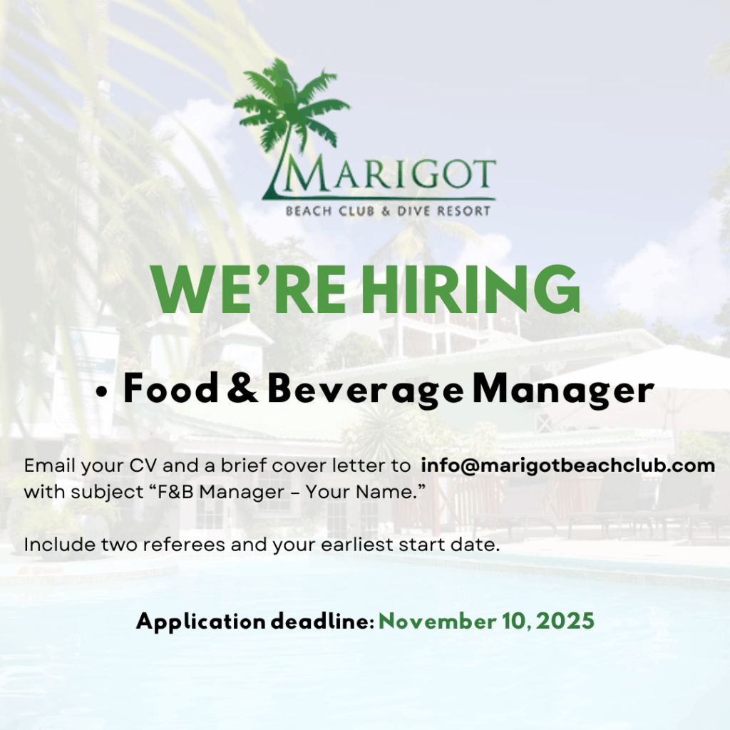 Vacancy: Food & Beverage Manager- Marigot Beach Club & Dive Resort