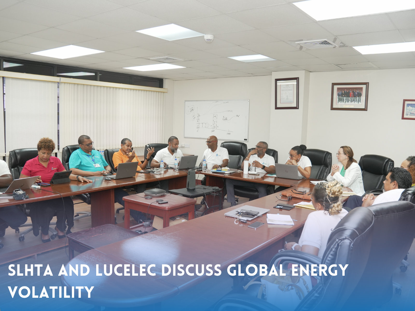 SLHTA and LUCELEC discuss Global Energy Volatility