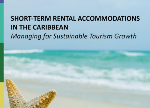 Short-Term Rental Accommodations in the Caribbean – Managing For Sustainable Tourism Growth