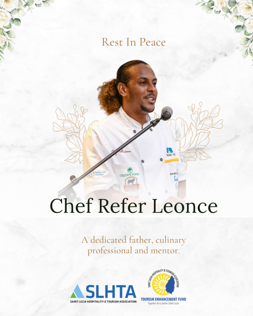 SLHTA mourns the passing of Chef Refer Leonce