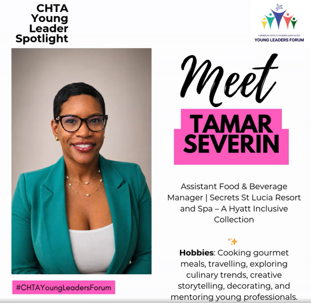 Meet Tamar Severin, CHTA Young Leader and Assistant Food & Beverage Manager at Secrets St. Lucia
